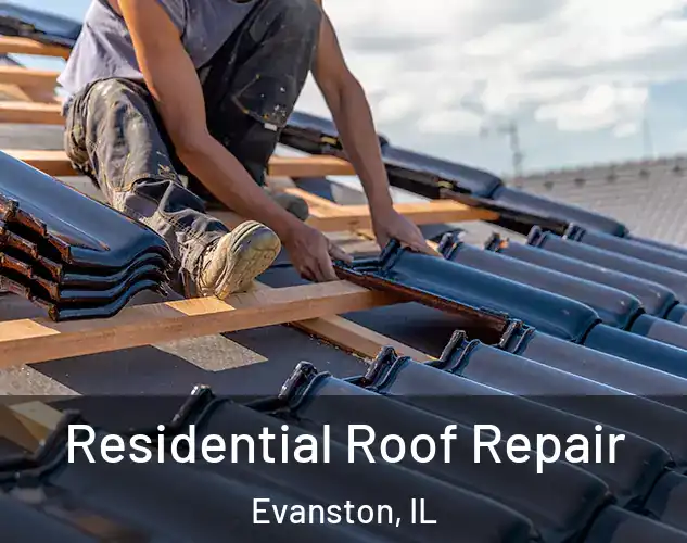  Residential Roof Repair Evanston, IL