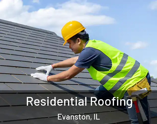  Residential Roofing Evanston, IL