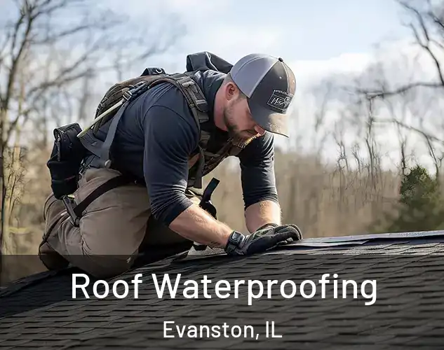 Roof Waterproofing Evanston, IL