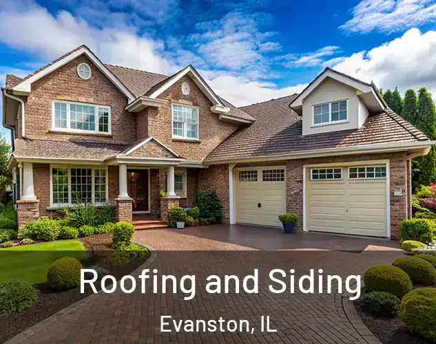  Roofing and Siding Evanston, IL