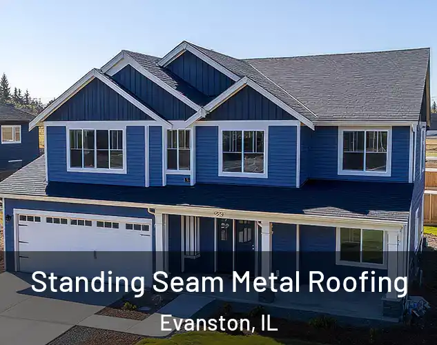  Standing Seam Metal Roofing Evanston, IL